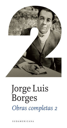 Obras Completas 2 - Jorge Luis Borges