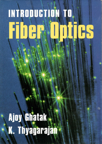 An Introduction To Fiber Optics