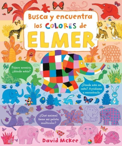 Busca Y Encuentra Los Colores De Elmer - David Mckee