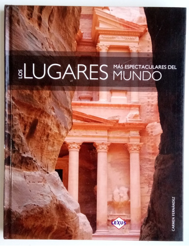 Lugares Más Espectaculares Del Mundo Fernández Libsa Libro