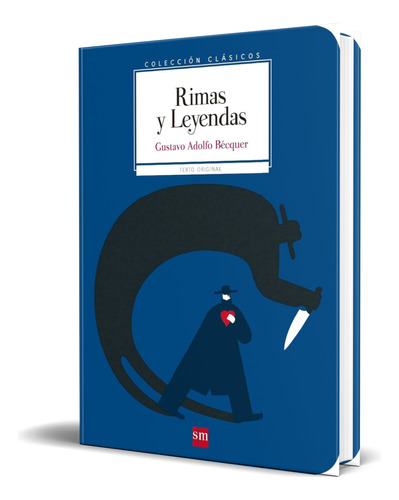 Libro Rimas Y Leyendas [ Gustavo Adolfo Bécquer ] Original