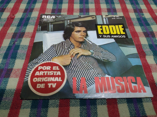 Eddie Y Sus Amigos / La Música Vinilo Simple (2)