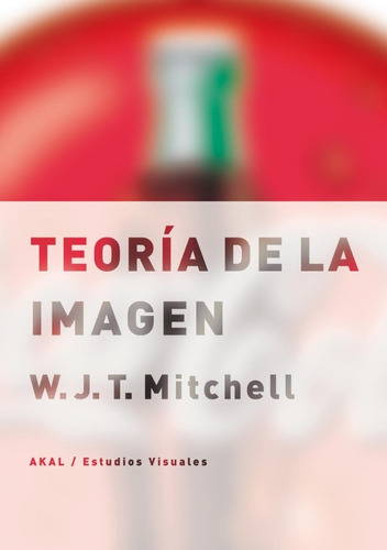 Teoría De La Imagen  W. J. T. Mitchell 