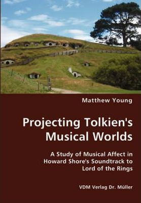 Libro Projecting Tolkien's Musical Worlds - Bishop Matthe...