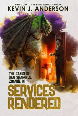 Libro Services Rendered: Dan Shamble, Zombie P.i. - Ander...