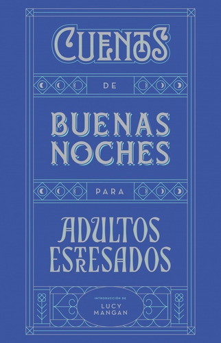 Cuentos Buenas Noches Adultos Estresados - Mangan Libro P&j