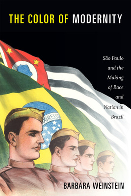 Libro The Color Of Modernity: Sã£o Paulo And The Making O...
