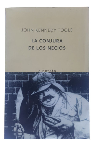 La Conjura De Los Necios - John Kennedy Toole