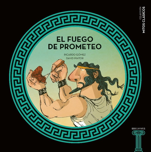 Libro El Fuego De Prometeo - Gã³mez Gil, Ricardo