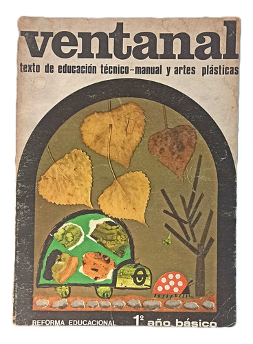 Libro Ventanal 1° Año Básico - 1969 -  Santillana