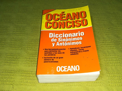 Diccionario De Sinónimos Y Antónimos - Océano Conciso