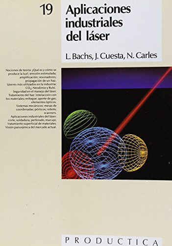 Libro Aplicaciones Industriales Del Láser De L. Bachs