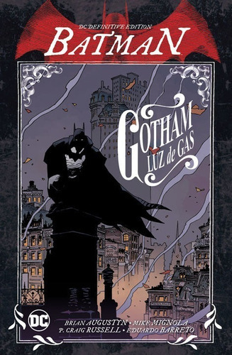 Batman: Gotham Luz De Gas - Dc Definitive, De Brian Augustyn Y Jeff Parker., Vol. 1. Editorial Dc, Tapa Blanda, Edición Dc En Español, 2021