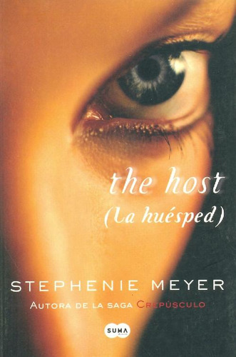 Libro The Host ( La Huesped ) De Stephenie Meyer