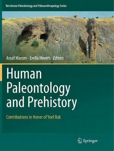 Human Paleontology And Prehistory, De Assaf Marom. Editorial Springer International Publishing Ag, Tapa Blanda En Inglés