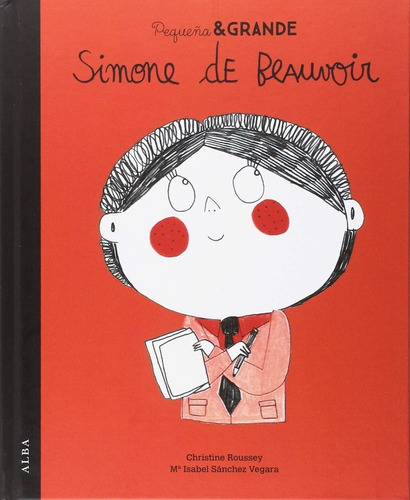 Simone De Beauvoir Pequeña & Grande - Roussey, Christine