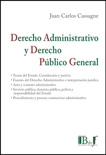 Derecho Administrativo Y Derecho Público - Cassagne - B De F