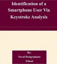 Comprar Libro Identification Of A Smartphone User Via Keystroke A...