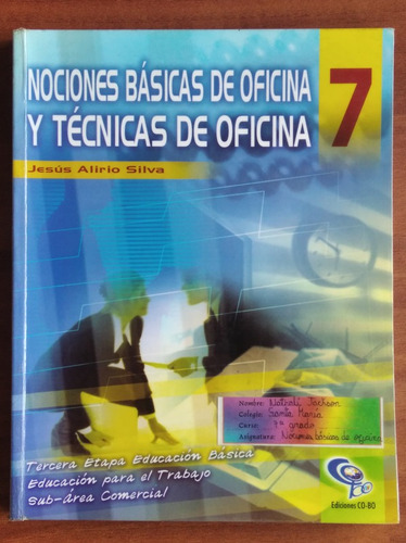 Nociones Básicas De Oficina 7 / Jesús A. Silva / Cobo