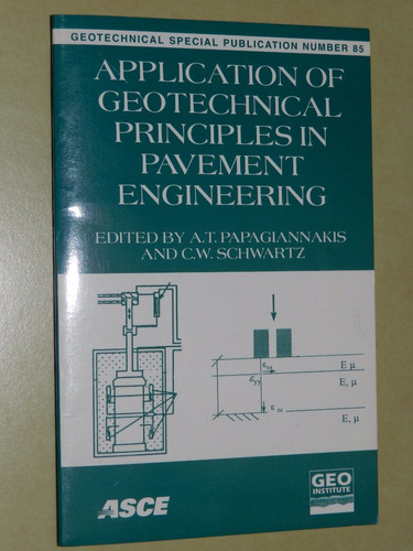 Application Of Geotechnical Principles In Pavemente Engineer