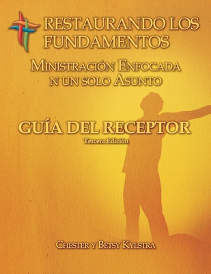 Libro Restaurando Los Fundamentos Ministracion Enfocada E...