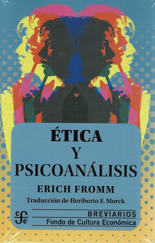 Etica Y Psicoanalisis - Fromm, Erich