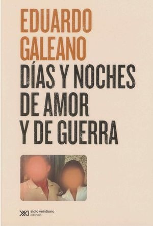 Libro Días Y Noches De Amor Y De Guerra Original