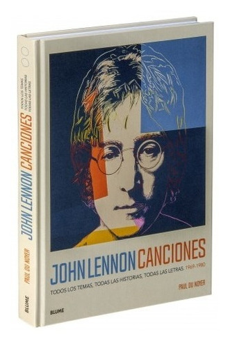 Libro John Lennon - Canciones - Paul Du Noyer