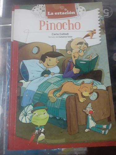 Pinocho - Carlo Collodi - La Estación Mandioca 