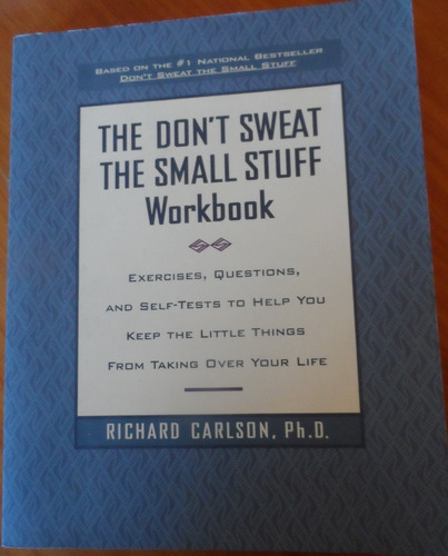 Libro The Don´t Sweat The Small Stuff  Richard Carlson