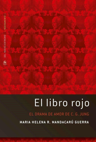 Libro Rojo, El. El Drama De Amor C.g.jung