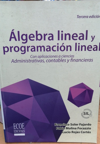 Libro Algebra Lineal Y Programacion Lineal