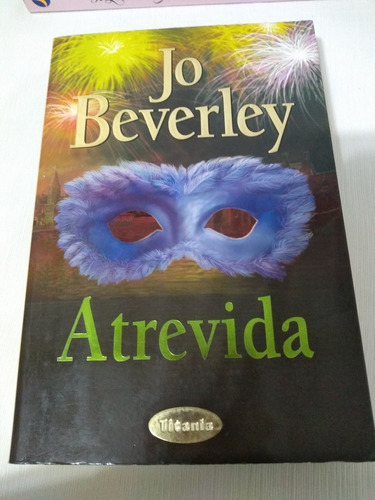 Jo Beverley Atrevida Novela Romantica Palermo Envios