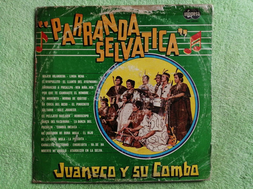 Eam Lp Vinilo Juaneco Y Su Combo Parranda Selvatica 1987 Mix