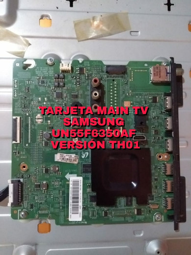 Tarjeta Main Tv Samsung Un55f6350af Version Th01