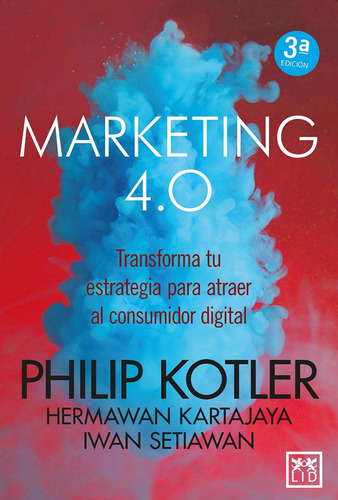 Libro Marketing 4.0 2 Edicion - Kotler, Philip
