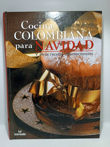 Cocina Colombiana Para Navidad - Fernando Wills Franco 