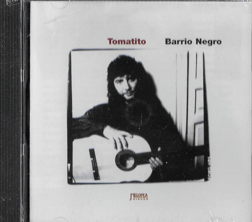 Tomatito Barrio Negro 