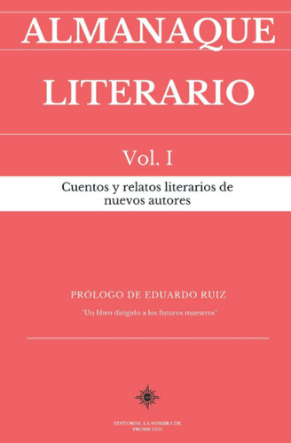 Libro: Almanaque Literario Vol. I (spanish Edition)