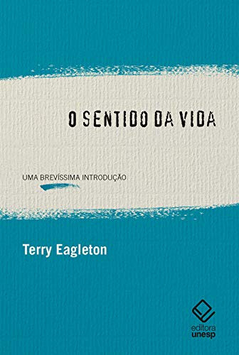 Libro O Sentido Da Vida Uma Brevíssima Introdução De Terry E