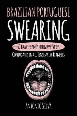 Libro Brazilian Portuguese Swearing: 67 Brazilian Portugu...