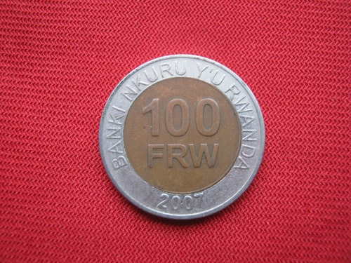Ruanda 100 Francos 2007 Bimetalica