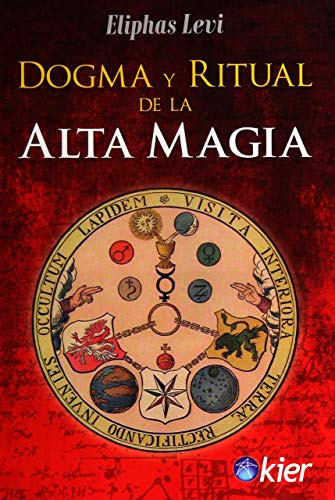 Libro Dogma Y Ritual De La Alta Magia - Levi Eliphas (papel)