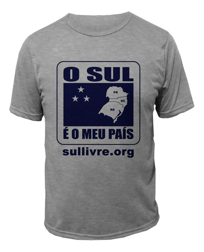 Camiseta O Sul É O Meu País Camisa Blusa Movimento Branca