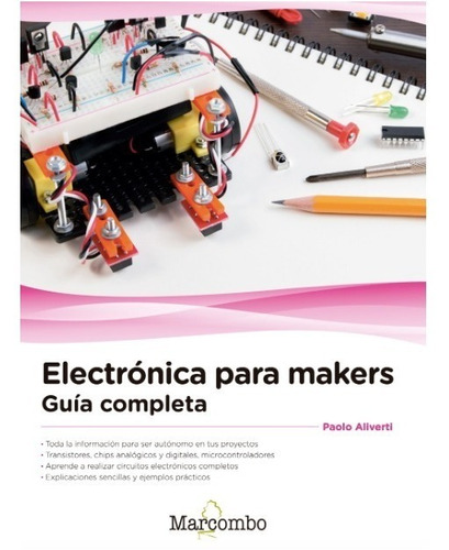 Libro Técnico Electrónica Para Makers