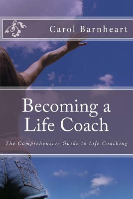 Libro Becoming A Life Coach: The Comprehensive Guide To L...