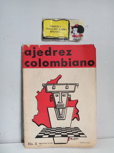 Ajedrez Colombiano - Revista Abril Mayo Del Año 1973 - Ajedr