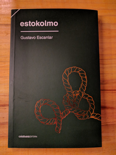 Libro Estokolmo De Gustavo Escanlar