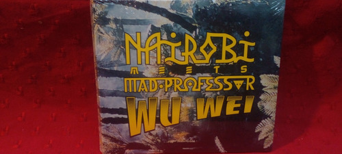Nairibi Mad Professor Wu Wei Cd Dub 