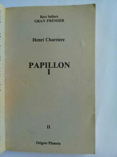 Papillón Vol 1 & 2 Henri Charriére 1985 Planeta Primera Edic (Usado)